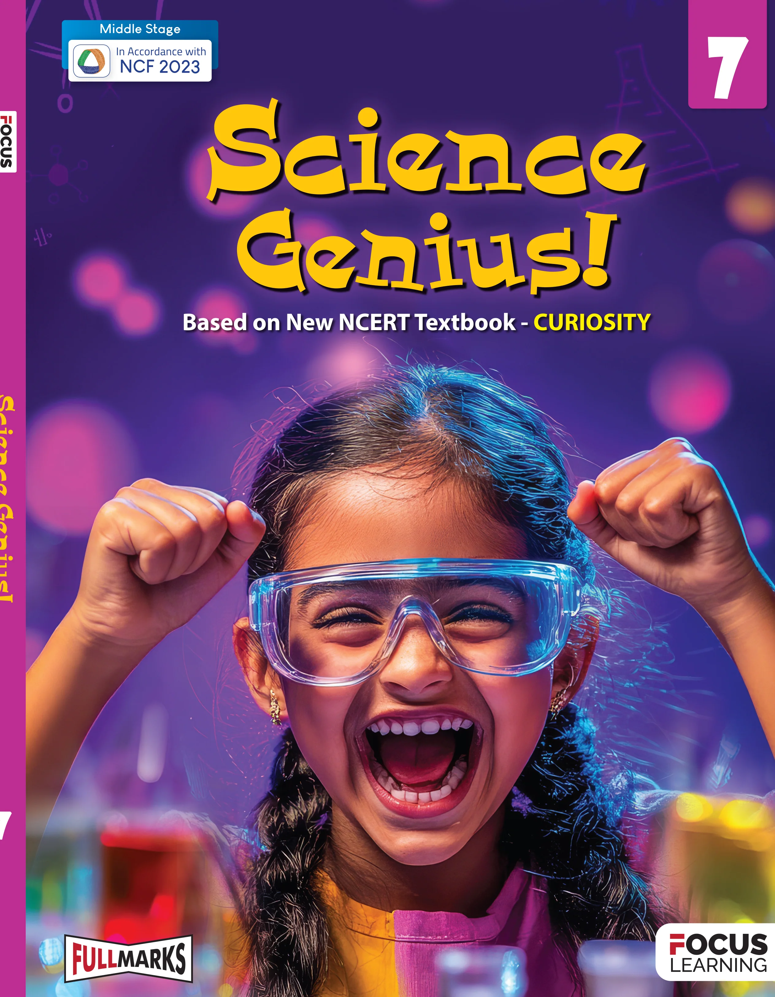 Focus Learning Science Genius for Class 7 | Based on New NCERT Textbook Curiosity | In Accordance with NCF 2023