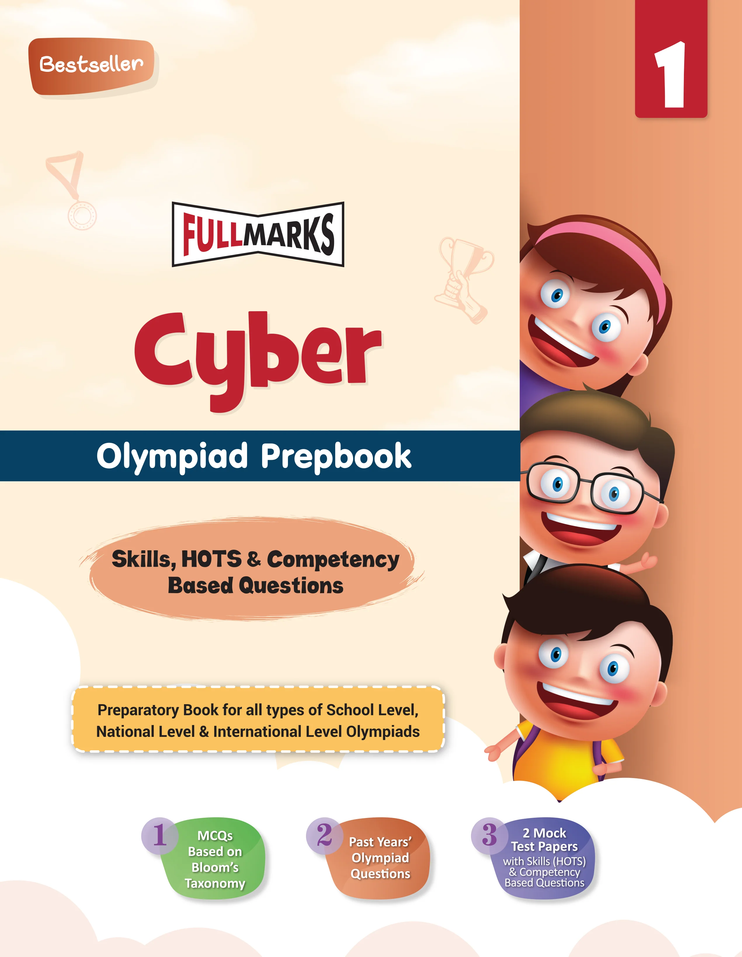 Full Marks Cyber SLE Olympiad Prep Book for Class 1: Aligned with Bloom's Taxonomy, NCERT Syllabus, HOTS, and Model Test Papers | Strengthens Problem-Solving Skills | Ideal for 2025 & 2026 Olympiads