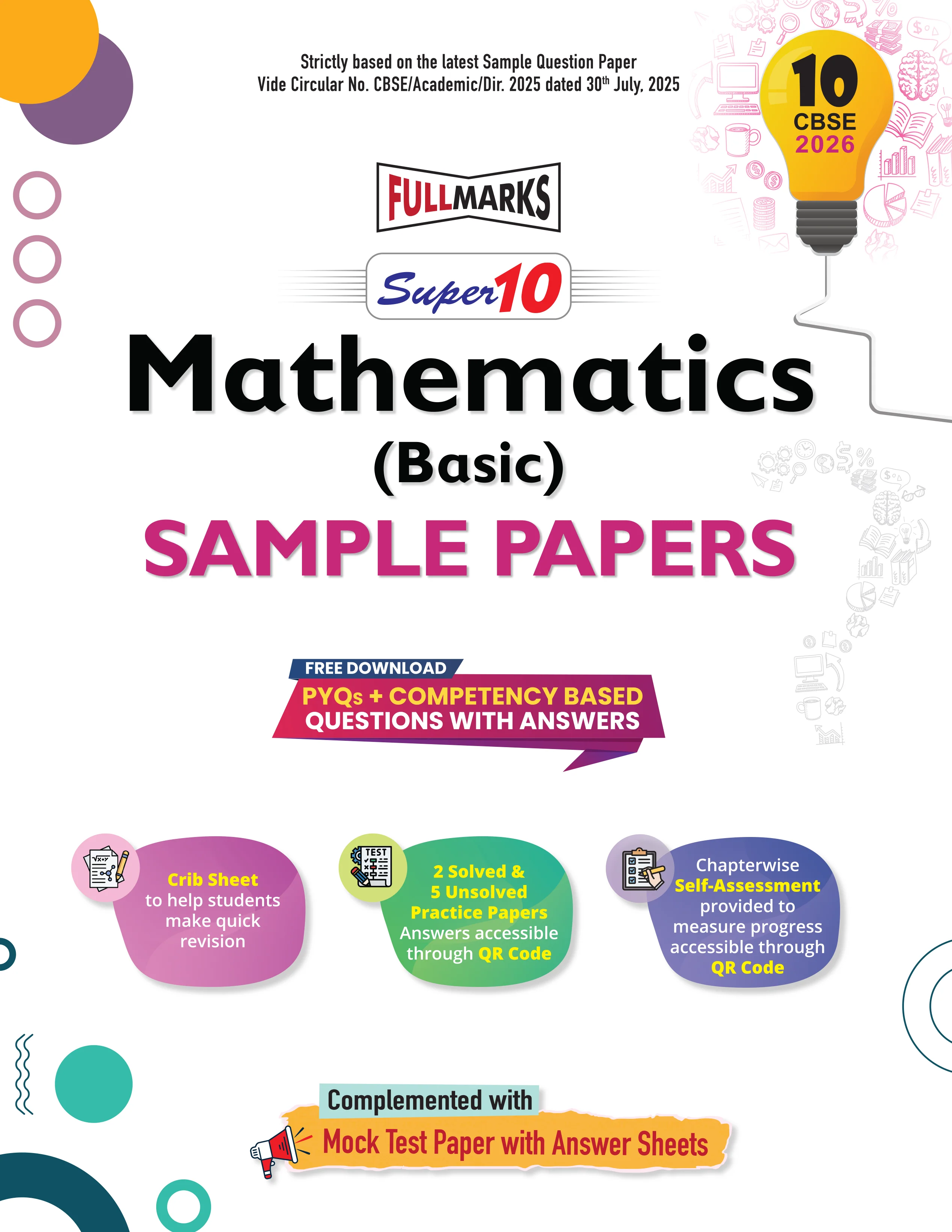 Full Marks Super10 Mathematics Basic Sample Paper Class 10 – for CBSE 2026 Exams | Based on Latest CBSE Guidelines | Competency-Based Questions, PYQs, Practice Papers, Crib Sheet & Self-Assessment Tools - Image 2